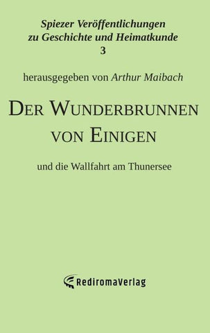 Der Wunderbrunnen von Einigen