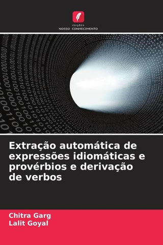 Extração automática de expressões idiomáticas e provérbios e derivação de verbos