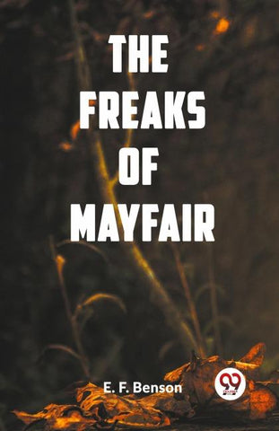 The Freaks of Mayfair