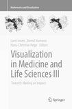 Visualization in Medicine and Life Sciences III