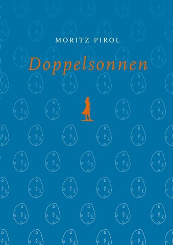 Sterngucker oder das Idyll eines Obdachlosen / Doppelsonnen