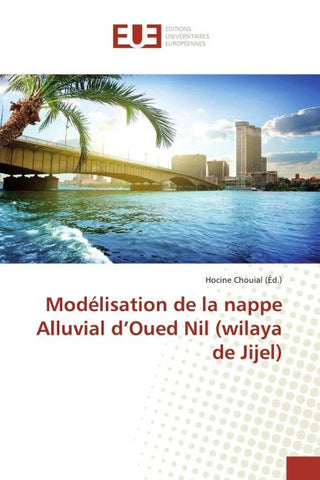 Modélisation de la nappe Alluvial d'Oued Nil (wilaya de Jijel)