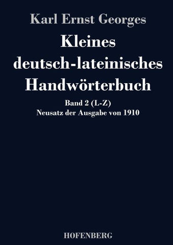 Kleines deutsch-lateinisches Handwörterbuch