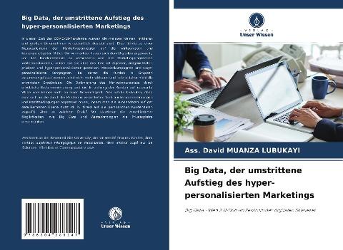 Big Data, der umstrittene Aufstieg des hyper-personalisierten Marketings