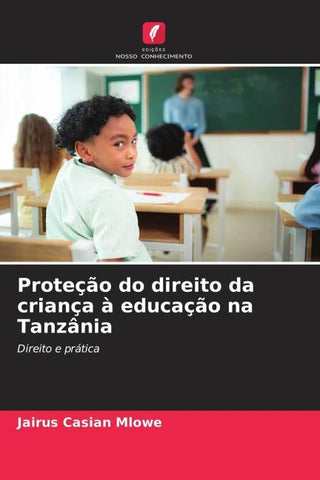 Proteção do direito da criança à educação na Tanzânia