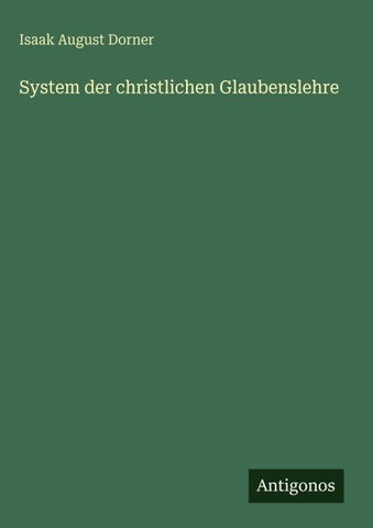 System der christlichen Glaubenslehre