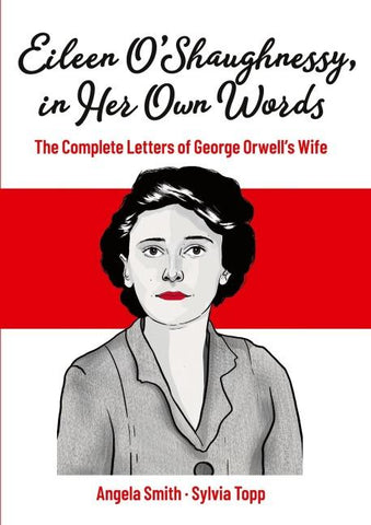 Eileen O’Shaughnessy, in Her Own Words