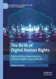The Birth of Digital Human Rights