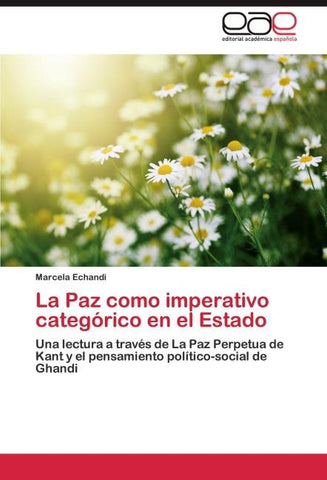 La Paz como imperativo categórico en el Estado