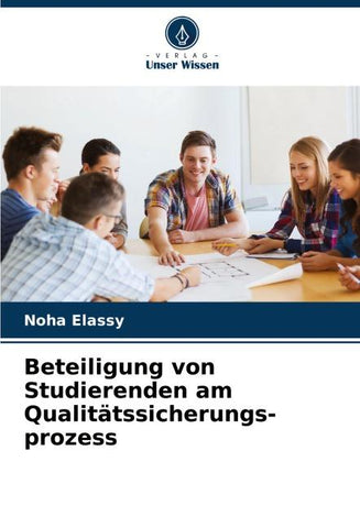 Beteiligung von Studierenden am Qualitätssicherungs- prozess