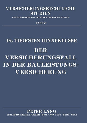 Der Versicherungsfall in der Bauleistungsversicherung