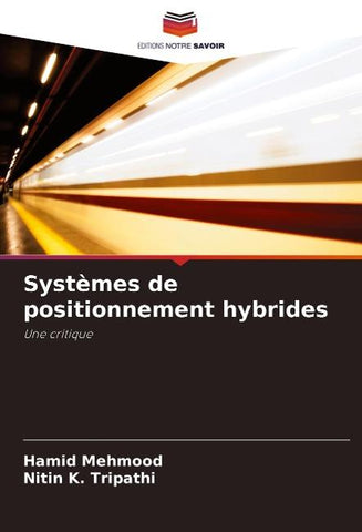 Systèmes de positionnement hybrides