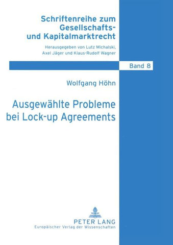 Ausgewählte Probleme bei Lock-up Agreements