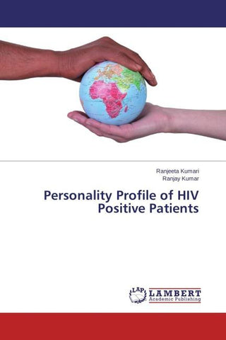 Personality Profile of HIV Positive Patients