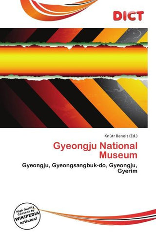 Gyeongju National Museum