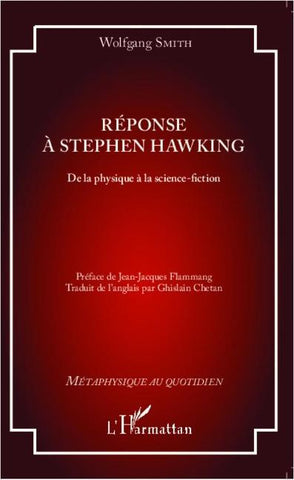 Réponse à Stephen Hawking