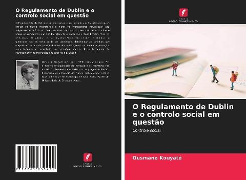 O Regulamento de Dublin e o controlo social em questão