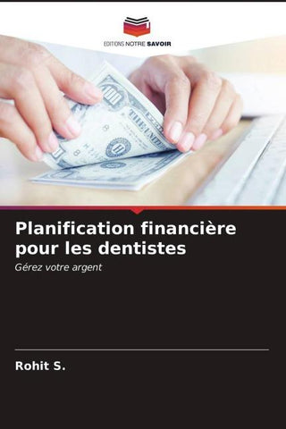 Planification financière pour les dentistes