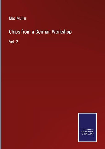 Chips from a German Workshop