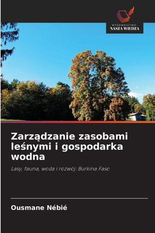 Zarz¿dzanie zasobami le¿nymi i gospodarka wodna