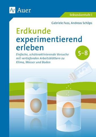 Erdkunde experimentierend erleben 5-8