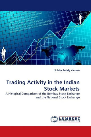 Trading Activity in the Indian Stock Markets