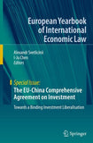 The EU-China Comprehensive Agreement on Investment
