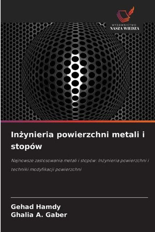 In¿ynieria powierzchni metali i stopów