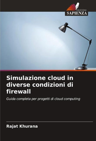 Simulazione cloud in diverse condizioni di firewall