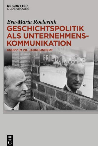 Geschichtspolitik als Unternehmenskommunikation