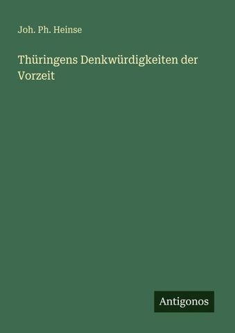 Thüringens Denkwürdigkeiten der Vorzeit