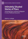Intimately Situated Stories of Place