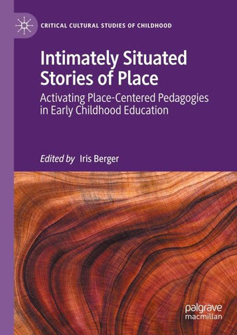 Intimately Situated Stories of Place