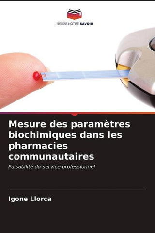 Mesure des paramètres biochimiques dans les pharmacies communautaires