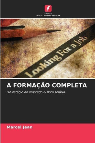 A FORMAÇÃO COMPLETA