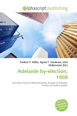Adelaide by-election, 1908