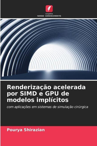 Renderização acelerada por SIMD e GPU de modelos implícitos