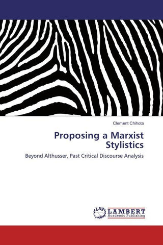 Proposing a Marxist Stylistics