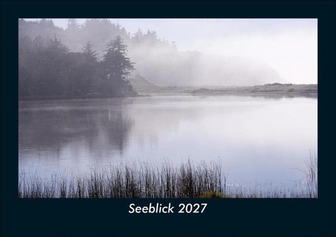 Seeblick 2027 Fotokalender DIN A5