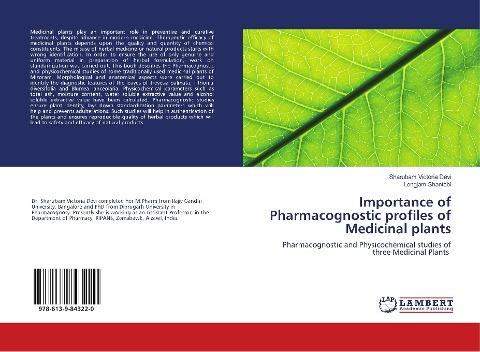 Importance of Pharmacognostic profiles of Medicinal plants