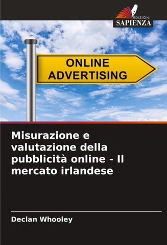Misurazione e valutazione della pubblicità online - Il mercato irlandese