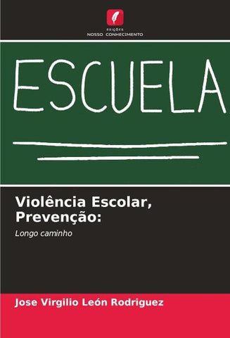 Violência Escolar, Prevenção: