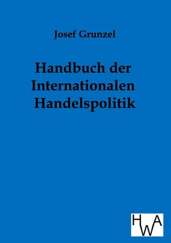 Handbuch der Internationalen Handelspolitik