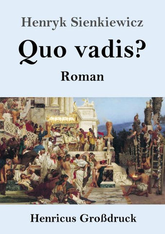 Quo vadis? (Großdruck)