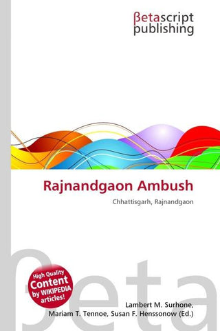 Rajnandgaon Ambush