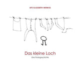 Das kleine Loch