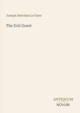 The Evil Guest