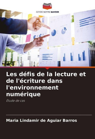 Les défis de la lecture et de l'écriture dans l'environnement numérique