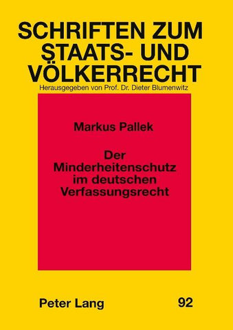 Der Minderheitenschutz im deutschen Verfassungsrecht