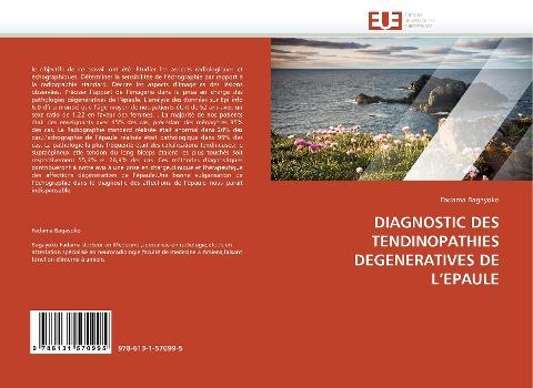 DIAGNOSTIC DES TENDINOPATHIES DEGENERATIVES DE L'EPAULE